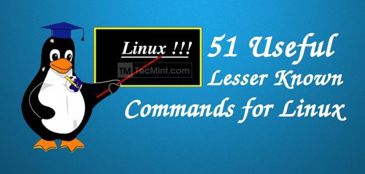 51 Lesser-Known Linux Commands for Power Users